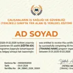 ÇALIŞANLARIN İŞ SAĞLIĞI VE GÜVENLİĞİ (TEHLİKELİ SINIFTA YER ALAN İŞ YERLERİ) EĞİTİMİ