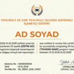 TEHLİKELİ VE ÇOK TEHLİKELİ İŞLERDE BAYRAKÇI İŞARETÇİ EĞİTİMİ
