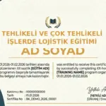 TEHLİKELİ VE ÇOK TEHLİKELİ İŞLERDE LOJİSTİK EĞİTİMİ