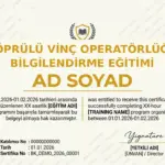 KÖPRÜLÜ VİNÇ OPERATÖRLÜĞÜ BİLGİLENDİRME EĞİTİMİ