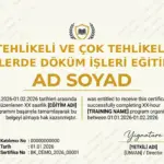 TEHLİKELİ VE ÇOK TEHLİKELİ İŞLERDE DÖKÜM İŞLERİ EĞİTİMİ