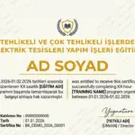 TEHLİKELİ VE ÇOK TEHLİKELİ İŞLERDE ELEKTRİK TESİSLERİ YAPIM İŞLERİ EĞİTİMİ