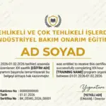 TEHLİKELİ VE ÇOK TEHLİKELİ İŞLERDE ENDÜSTRİYEL BAKIM ONARIM EĞİTİMİ