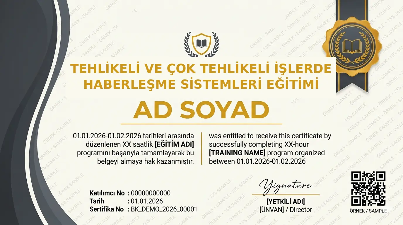 031_TEHLİKELİ_VE_ÇOK_TEHLİKELİ_İŞLERDE_HABERLEŞME_SİSTEMLERİ_EĞİ TEHLİKELİ VE ÇOK TEHLİKELİ İŞLERDE HABERLEŞME SİSTEMLERİ EĞİTİMİ - Görsel 1