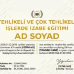 TEHLİKELİ VE ÇOK TEHLİKELİ İŞLERDE İZABE EĞİTİMİ