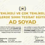 TEHLİKELİ VE ÇOK TEHLİKELİ İŞLERDE SIHHI TESİSAT EĞİTİMİ